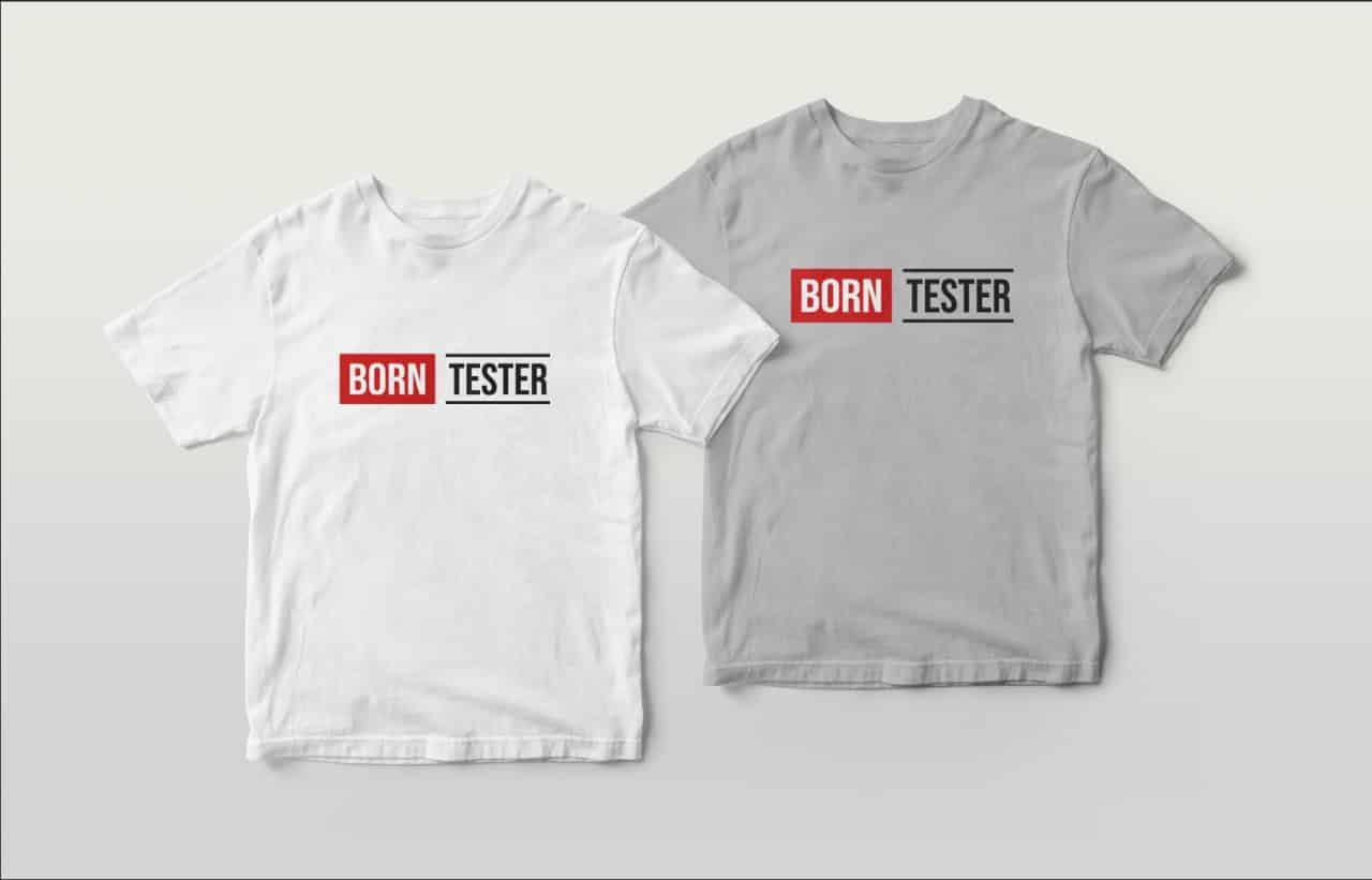 Born Tester T-Shirts