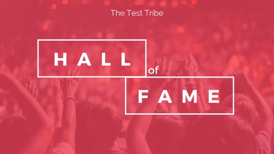 The Test Tribe Hall Of Fame