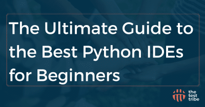 Python IDE for Beginners: A Complete Guide for New Coders