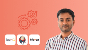Learn TestNG from Scratch