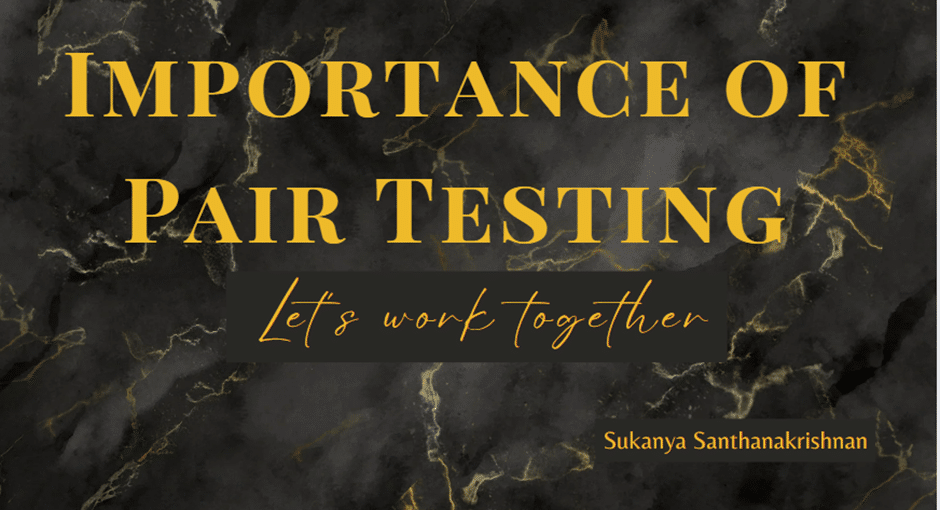 blog on Importance of Pair testing