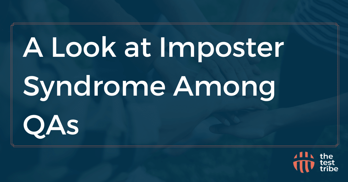 Imposter Syndrome Among QAs