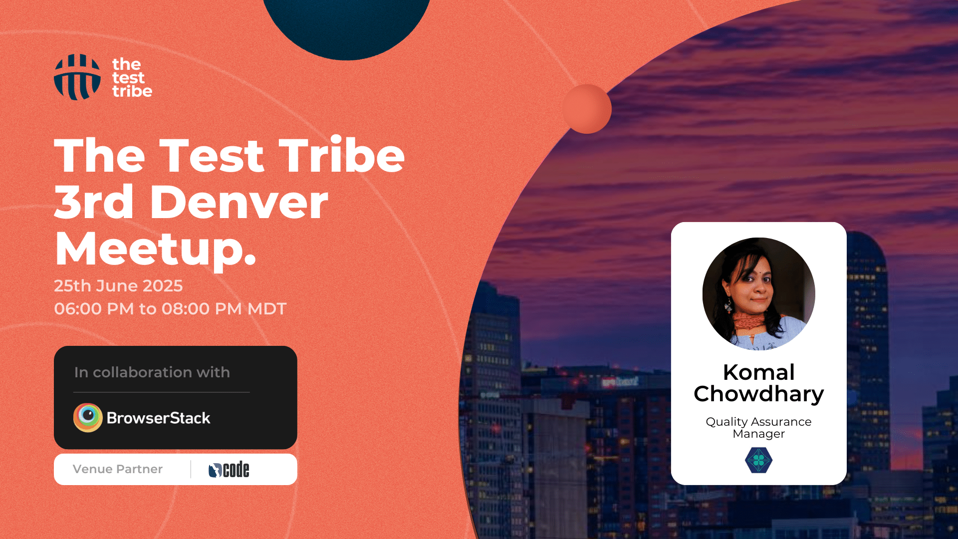 The Test Tribe 3rd Denver Meetup. 1 1