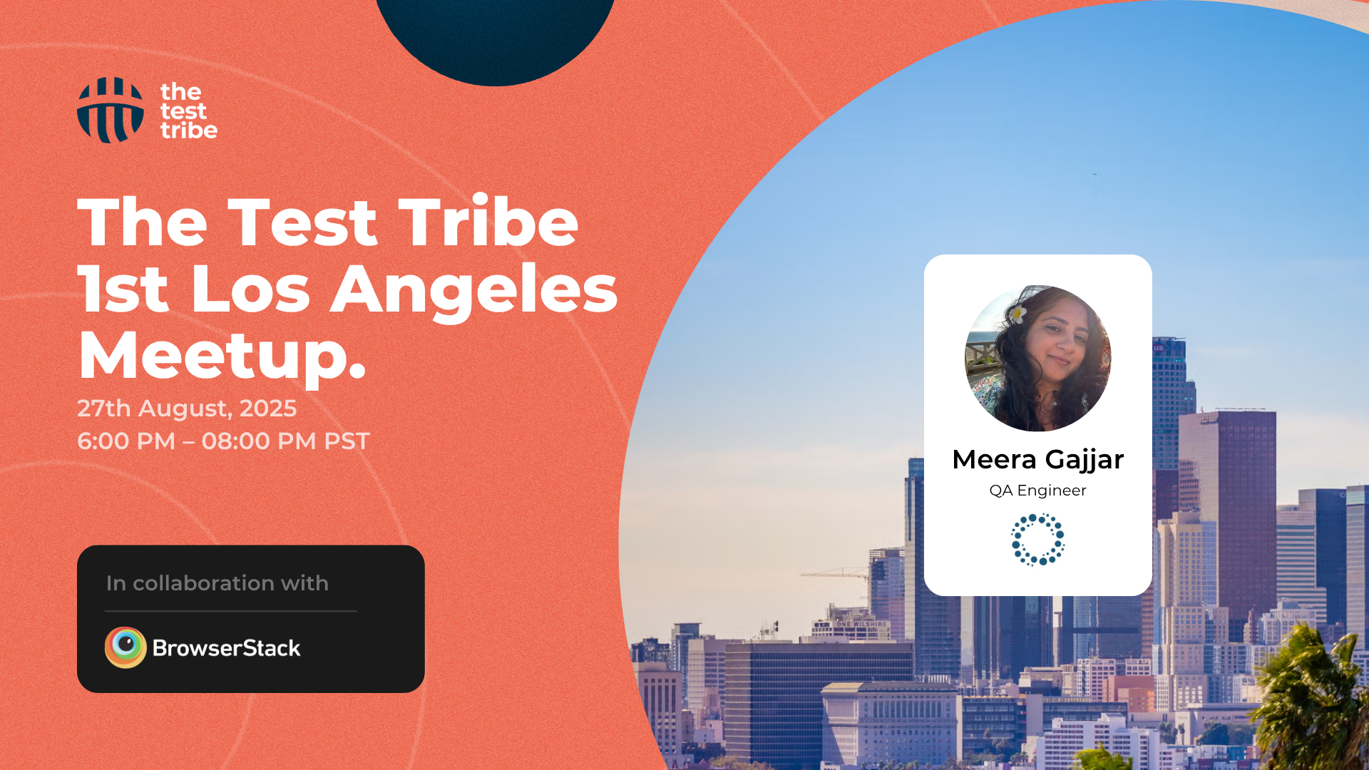 The Test Tribe 1st Los Angeles Meetup 1