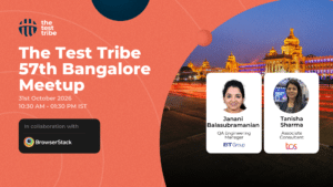 The Test Tribe 57th Bangalore Meetup 1